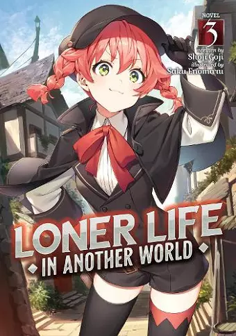 Loner Life in Another World (Light Novel) Vol. 3 cover