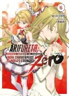 Arifureta: From Commonplace to World's Strongest ZERO (Light Novel) Vol. 6 cover