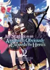 My Status as an Assassin Obviously Exceeds the Hero's (Light Novel) Vol. 2 cover