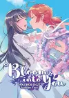 Bloom Into You Anthology Volume Two cover