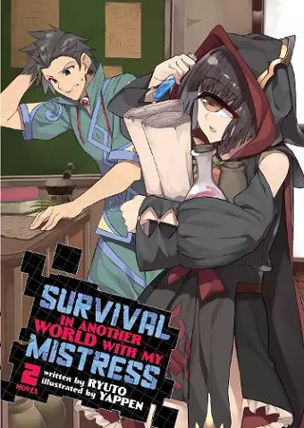 Survival in Another World with My Mistress! (Light Novel) Vol. 2 cover