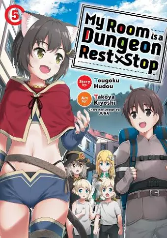 My Room is a Dungeon Rest Stop (Manga) Vol. 5 cover