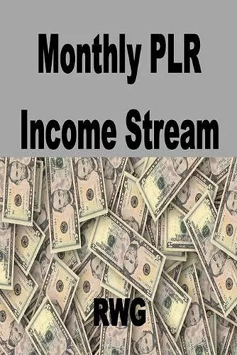 Monthly PLR Income Stream cover