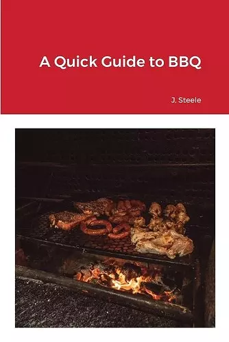 A Quick Guide to BBQ cover