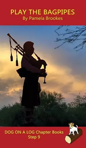 Play the Bagpipes Chapter Book cover
