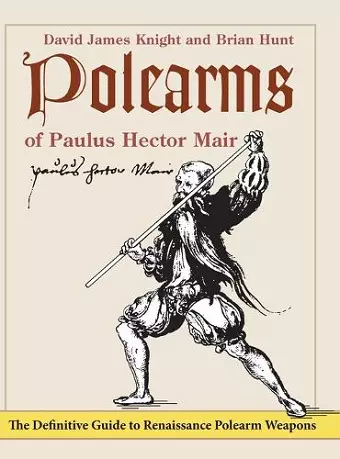 Polearms of Paulus Hector Mair cover