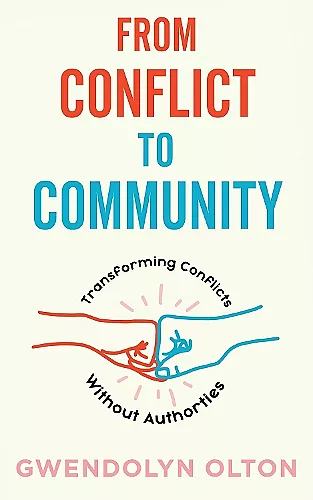 From Conflict To Community cover