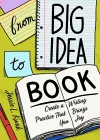 From Big Idea to Book cover