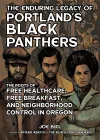 The Enduring Legacy Of Portland's Black Panthers cover