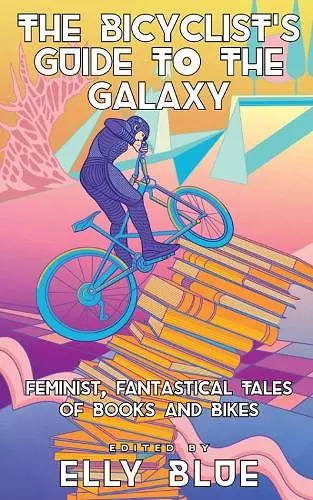 The Bicyclist's Guide to the Galaxy cover