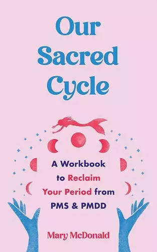 Our Sacred Cycle cover