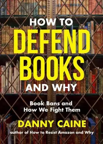 How to Defend Books and Why cover