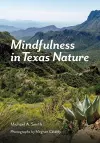 Mindfulness in Texas Nature cover