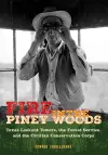 Fire in the Piney Woods cover