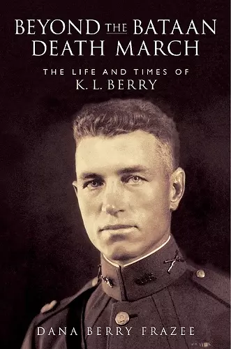 Beyond the Bataan Death March cover