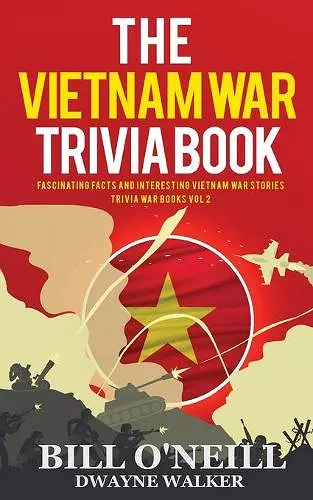 The Vietnam War Trivia Book cover