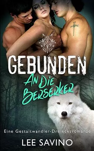 Gebunden an die Berserker cover