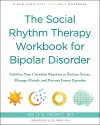 The Social Rhythm Therapy Workbook for Bipolar Disorder cover