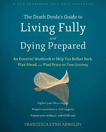 The Death Doula’s Guide to Living Fully and Dying Prepared cover