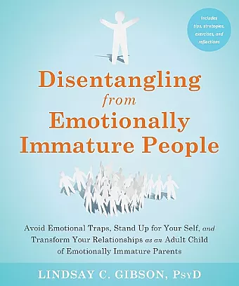 Disentangling from Emotionally Immature People cover