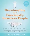 Disentangling from Emotionally Immature People cover