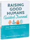 Raising Good Humans Guided Journal cover