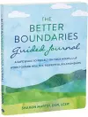 The Better Boundaries Guided Journal cover