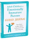 Adult Children of Emotionally Immature Parents Guided Journal cover