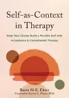 Self-as-Context in Therapy cover