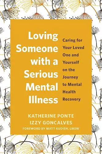 Loving Someone with a Serious Mental Illness cover