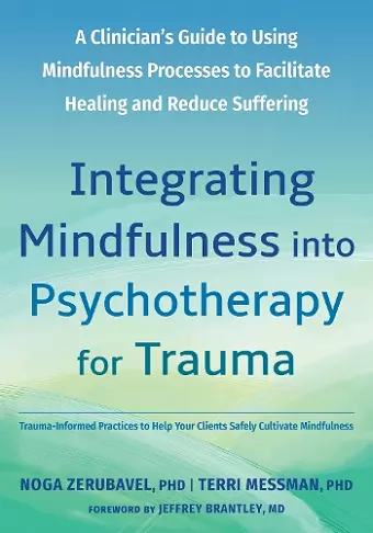 Integrating Mindfulness into Psychotherapy for Trauma cover