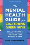 The Mental Health Guide for Cis and Trans Queer Guys cover