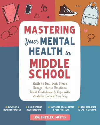 Mastering Your Mental Health in Middle School cover