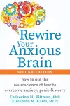 Rewire Your Anxious Brain cover