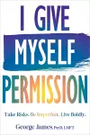 I Give Myself Permission cover