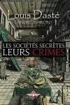 Les sociétés secrètes Leurs crimes cover