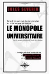 Le monopole universitaire cover