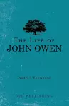 The Life of John Owen cover