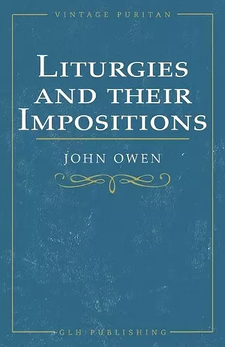 Liturgies and their Imposition cover