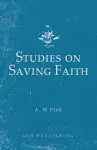 Studies on Saving Faith cover