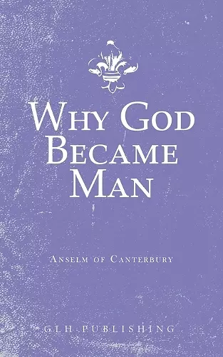 Why God Became Man cover