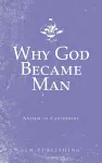 Why God Became Man cover