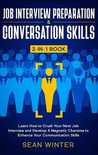 Job Interview Preparation and Conversation Skills 2-in-1 Book cover