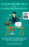 Passive Income Ideas and No More Procrastination 2-in-1 Book cover