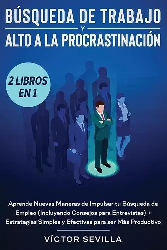 Búsqueda de trabajo y alto a la procrastinación 2 libros en 1 cover