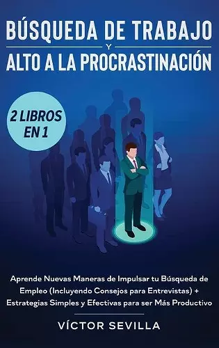 Búsqueda de trabajo y alto a la procrastinación 2 libros en 1 cover