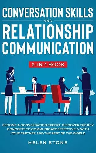 Conversation Skills and Relationship Communication 2-in-1 Book cover