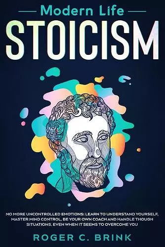 Modern Life Stoicism cover