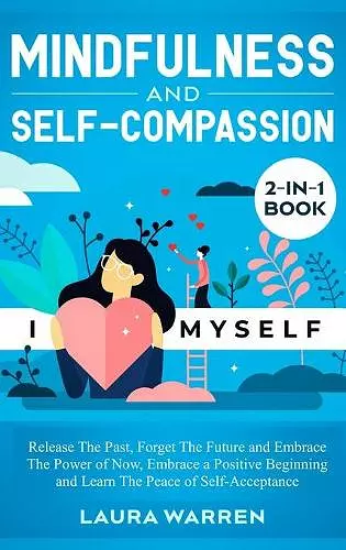 Mindfulness and Self-Compassion 2-in-1 Book cover