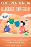 Codependencia y relaciones narcisistas 2 libros en 1 cover